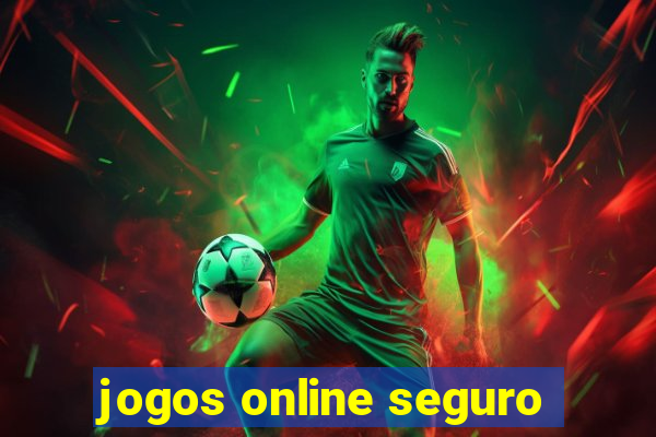 jogos online seguro