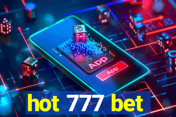 hot 777 bet