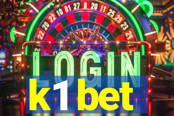 k1 bet