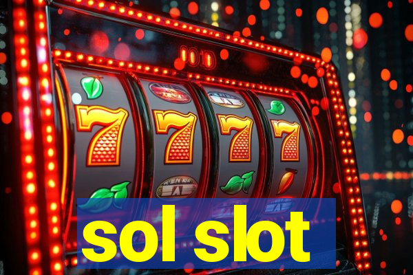 sol slot