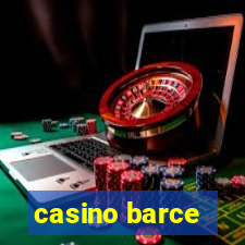 casino barce