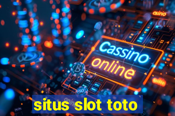 situs slot toto