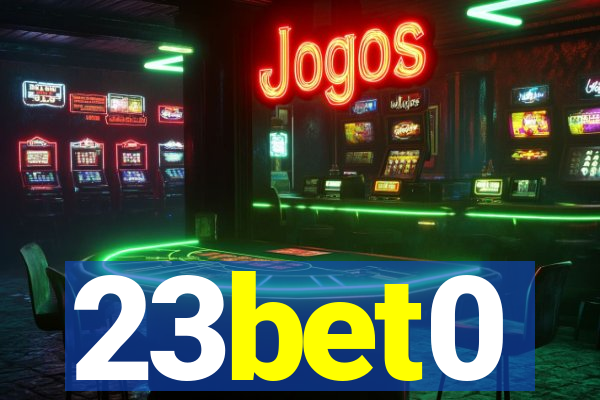 23bet0