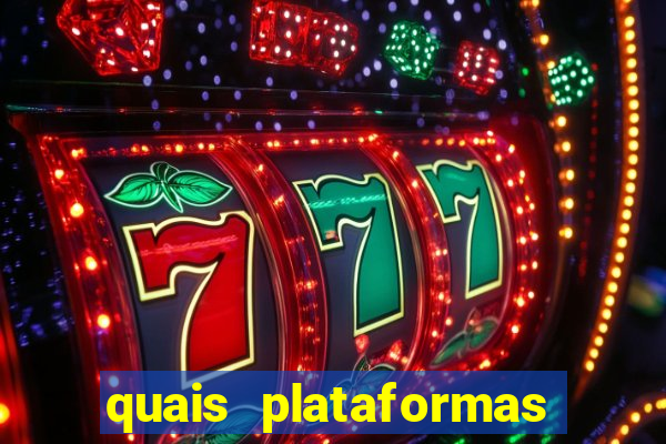 quais plataformas est茫o pagando hoje