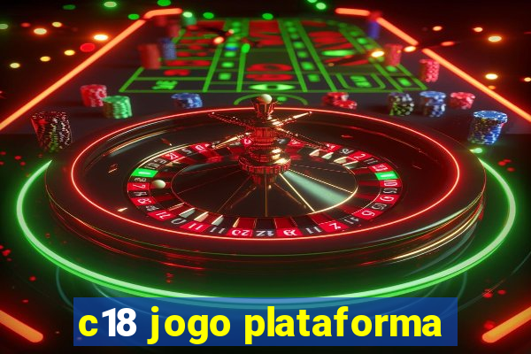 c18 jogo plataforma