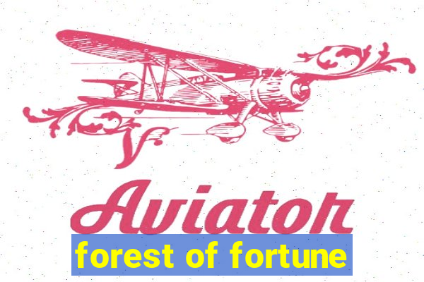 forest of fortune