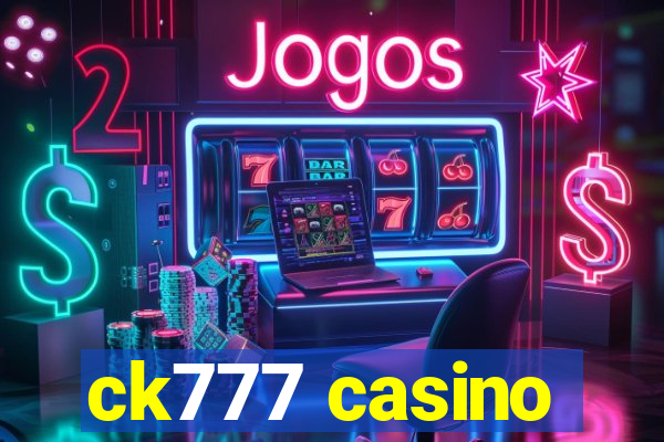 ck777 casino