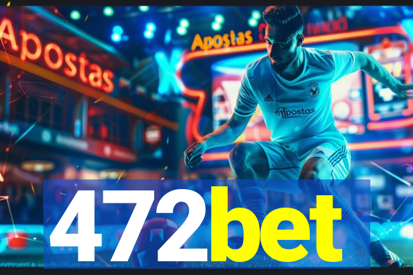 472bet