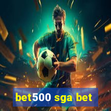 bet500 sga bet