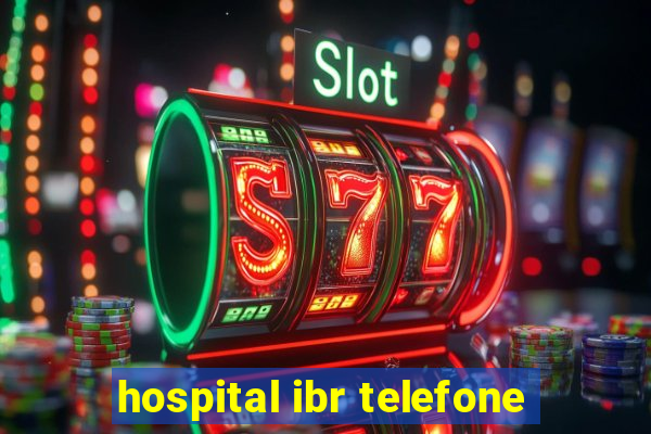 hospital ibr telefone