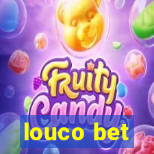 louco bet