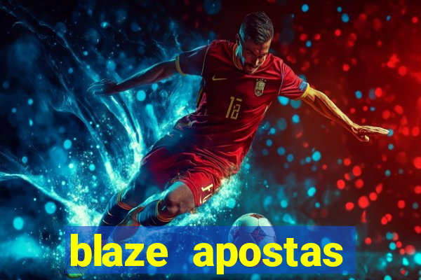 blaze apostas dinheiro online oficial