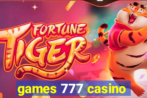 games 777 casino