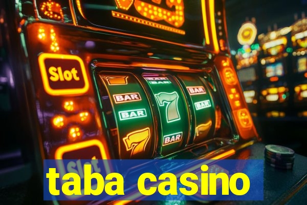 taba casino