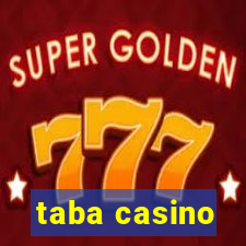 taba casino