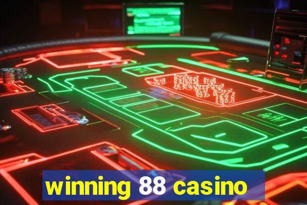 winning 88 casino