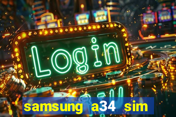 samsung a34 sim card slot