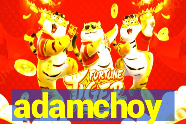 adamchoy