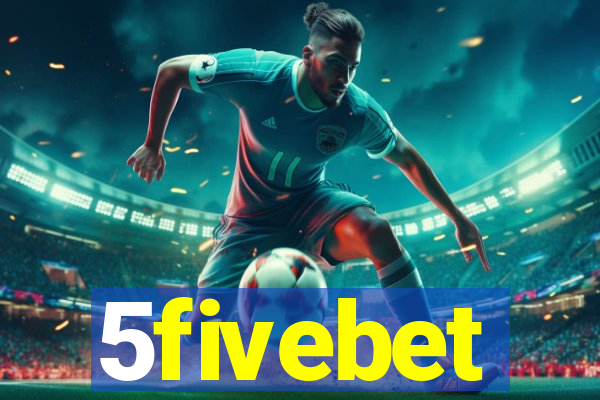 5fivebet