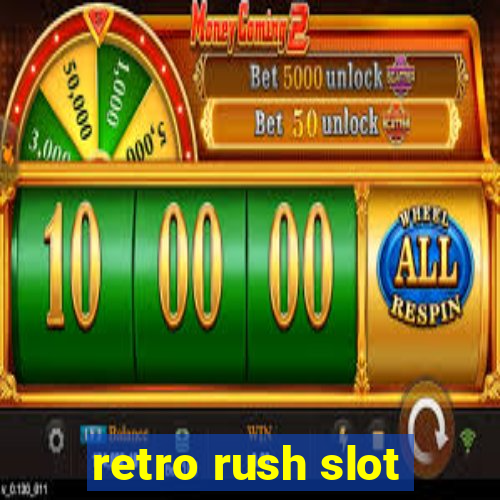 retro rush slot