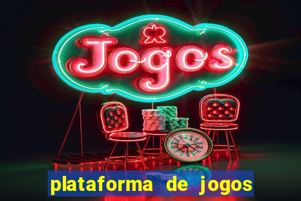 plataforma de jogos chinesa confiável