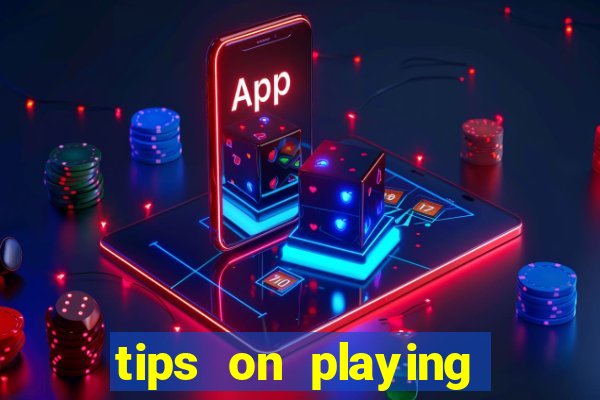 tips on playing slot machines