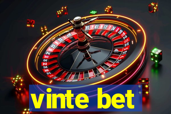 vinte bet