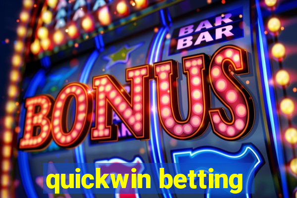 quickwin betting