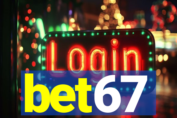 bet67