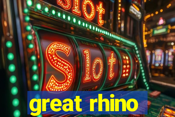 great rhino