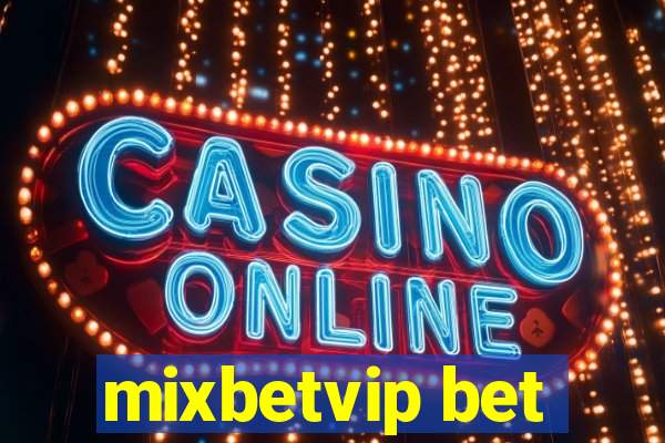 mixbetvip bet