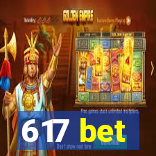 617 bet