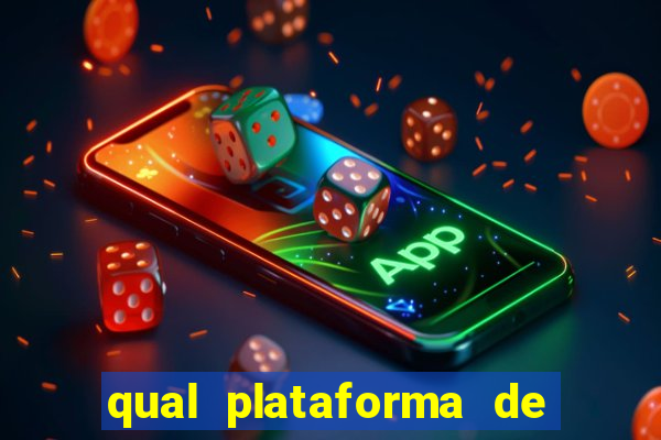 qual plataforma de jogo ta pagando agora