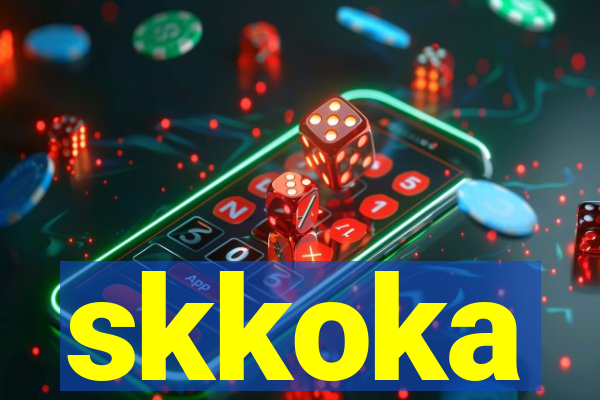 skkoka