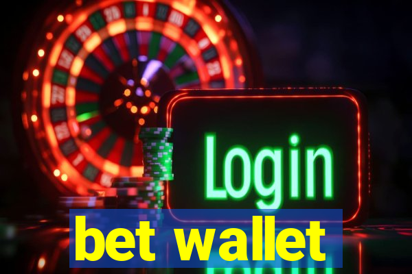 bet wallet