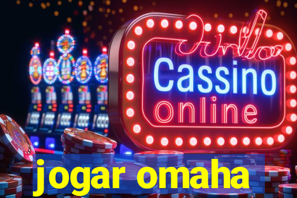 jogar omaha