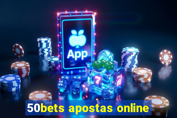 50bets apostas online