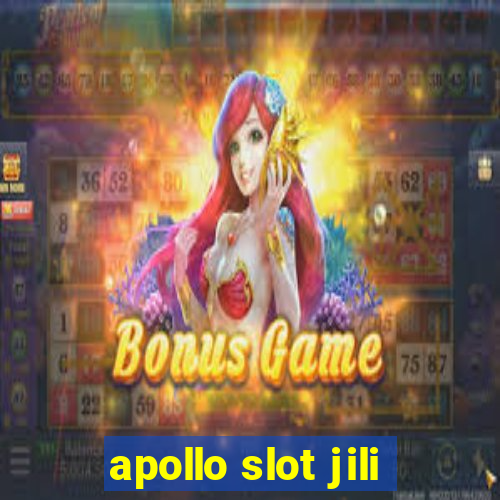 apollo slot jili