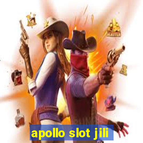 apollo slot jili