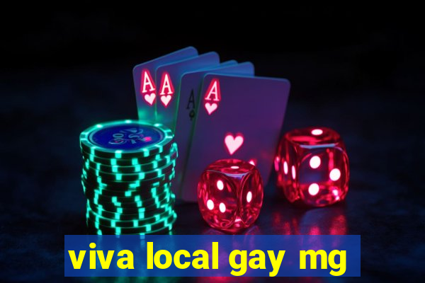 viva local gay mg