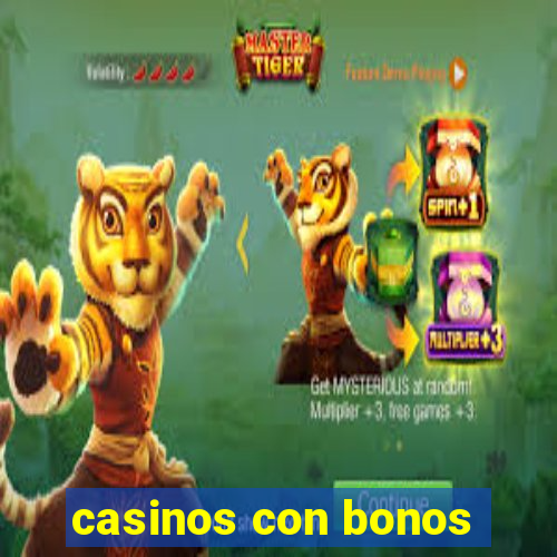 casinos con bonos