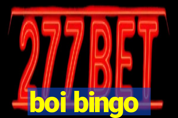 boi bingo