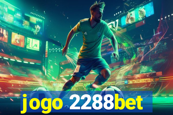 jogo 2288bet