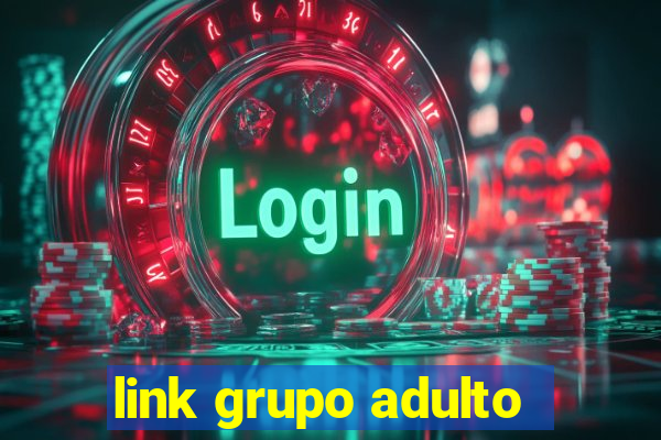 link grupo adulto