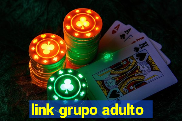 link grupo adulto