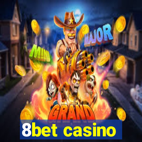 8bet casino