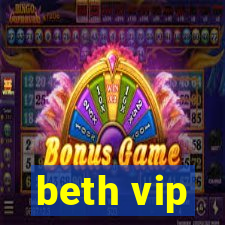 beth vip