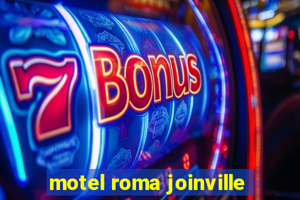 motel roma joinville