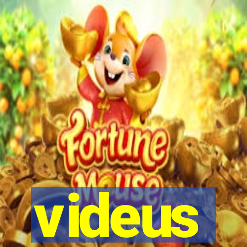 videus