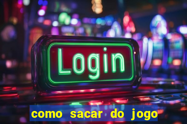 como sacar do jogo fortune tiger